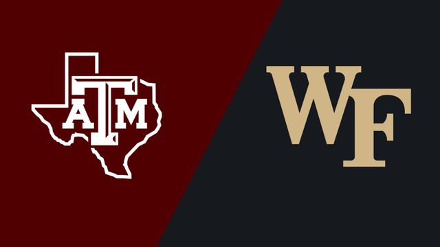 Texas A&M vs. Wake Forest