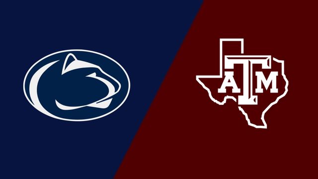 Penn State vs. #12 Texas A&M (Quarterfinal #1)