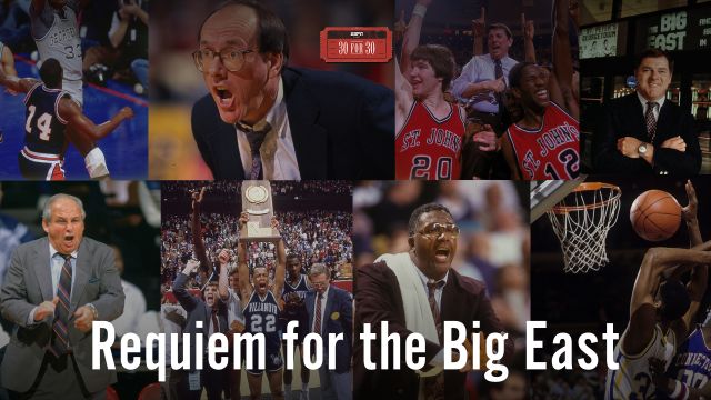 30 For 30: Requiem For The Big East