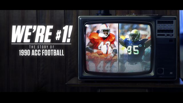 We're #1! The Story of 1990 ACC Football