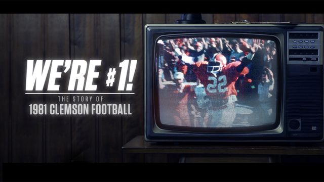 We're #1! The Story of 1981 Clemson Football